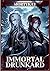 Immortal Drunkard: Volume 5...
