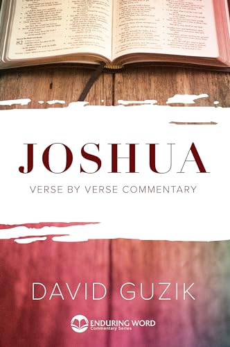 Joshua: A Verse-by-Verse Commentary (Kindle Edition)