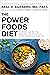 The Power Foods Diet: The Breakthrough Plan That Traps, Tames, and Burns Calories for Easy and Permanent Weight Loss