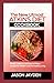 The New Utmost Atkins Diet Cookbook by Jason Jayden
