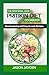 The New Ideal 2024 Pritikin Diet Cookbook by Jason Jayden