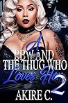 A BBW And The Thug Who Loves Her 2