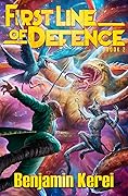 First Line of Defense: Book 2