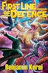 Book cover for First Line of Defense: Book 2 (First Line of Defence #2)