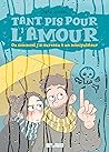 Tant pis pour l'amour. Ou comment j'ai survécu à un manipulateur by Sophie Lambda