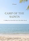 Camp of the Saint...