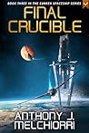 Final Crucible