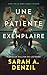Une patiente exemplaire (Isabel Fielding, #1)