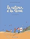 Les projets (Le retour à la terre, #2)