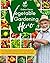 Vegetable Gardening Hero: T...