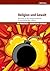 Religion und Gewalt by Kath. Institut f. berufsori...