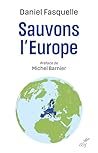 Sauvons l'Europe:...