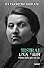 Mistral. Una vida by Elizabeth Horan