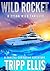 Wild Rocket: A Coastal Caribbean Adventure (Tyson Wild Thriller Book 68)