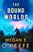 The Bound Worlds (The Devou...