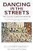 Dancing in the Streets: The Classic Glasgow Memoir