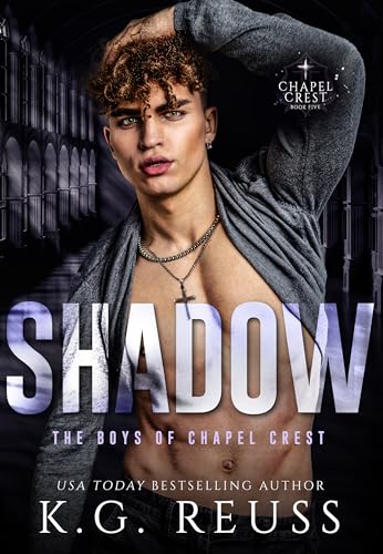Shadow (The Boys of Chapel Crest, #4.5)