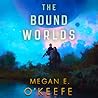 The Bound Worlds