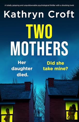 Two Mothers (Kindle Edition)
