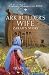 The Ark Builder's Wife by Tracy L. Higley The Ark Builder's Wife by Tracy L. Higley