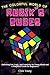 The Colorful World of Rubik's Cubes