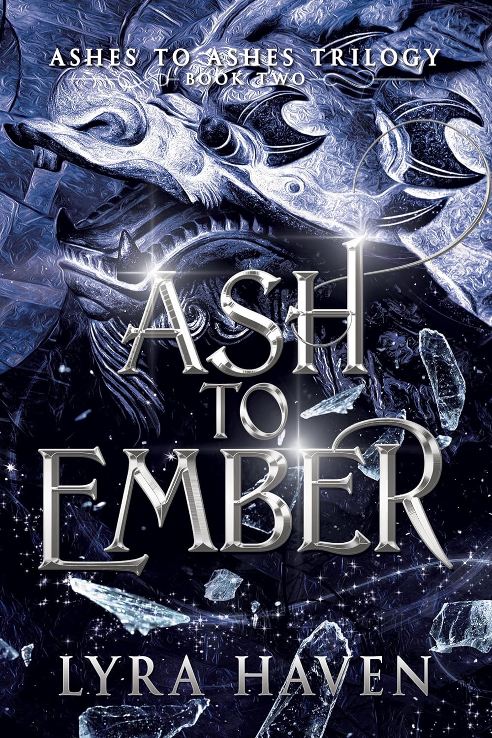 Ash to Ember (The Ashes to Ashes Trilogy #2)