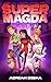SUPERMAGDA