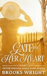 Gate to Her Heart