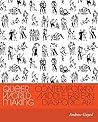 Queer World Making: Contemporary Middle Eastern Diasporic Art (Critical Ethnic Studies and Visual Culture)