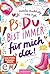 PS: Du bist immer für mich da! (PS: Du bist die Beste! 4) (German Edition)