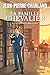 La Famille Chevalier - Tome 1: Une génération dans le vent (French Edition)