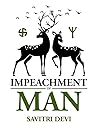 The Impeachment of Man by Savitri Devi