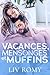 Vacances, mensonges et muff...