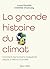 La grande histoire du climat by Clothilde Chamussy