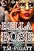 Bella Rose: The Santana Cri...