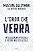 L’onda che verrà (Italian Edition)