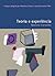Teoria e experiência by Marcelo   Carvalho