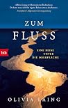 Zum Fluss: Eine R...