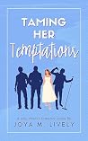 Taming Her Tempta...