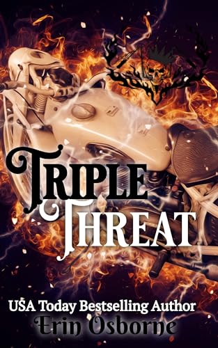 Triple Threat (Wild Kings MC: 2nd Generation Book 8)