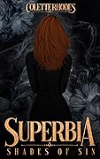 Superbia (Shades of Sin, #2)