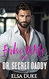 Fake Wife for Dr. Secret Daddy