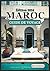 MAROC GUIDE DE VOYAGE 2024 by Harry H. Kerney
