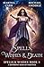 Spells, Wishes & Death (Spells and Wishes #4)