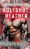 Holeshot Heathen