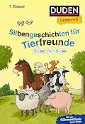 Leseprofi Lesen lernen Silbengeschichten 1. Klasse: Silbengeschichten für Tierfreunde