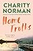 Home Truths by Charity Norman