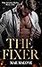The Fixer (The Vettore Mafi...