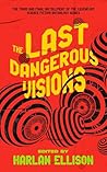 The Last Dangerou...
