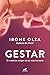 Gestar: El creativo origen ...